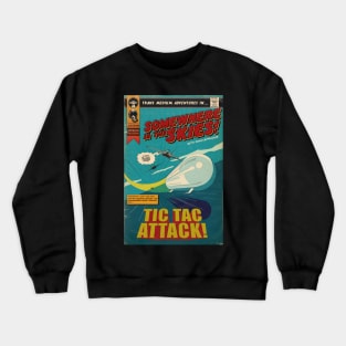 The Tic Tac UFO! Crewneck Sweatshirt